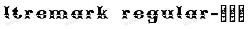 ltremark regular字体转换